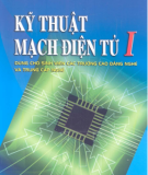 Giáo trình Kỹ thuật mạch điện tử I: Phần 2 - TS. Nguyễn Viết Nguyên (chủ biên)