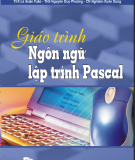 Giáo trình Ngôn ngữ lập trình Pascal - TS. Nguyễn Ngọc Cương (chủ biên)