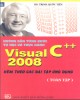 Ebook Hướng dẫn từng bước tự học và thực hành visual C++ 2008 (Toàn tập): Phần 2 - NXB Hồng Đức