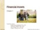 Lecture Financial Accounting (15/e) - Chapter 7: Financial assets