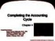 Lecture Fundamental accounting principles (21e) - Chapter 4: Completing the accounting cycle