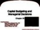 Lecture Fundamental accounting principles (21e) - Chapter 25: Capital budgeting and managerial decisions