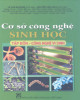 Ebook Cơ sở công nghệ sinh học (Tập 4): Phần 2