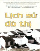 Ebook Lịch sử đô thị: Phần 1