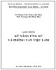 Giáo trình Kỹ năng ứng xử và phỏng vấn việc làm: Phần 2