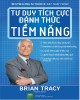 Ebook Tư duy tích cực đánh thức tiềm năng: Phần 2