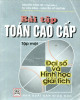 Ebook Bài tập Toán cao cấp (Tập 1: Đại số và hình học giải tích): Phần 1