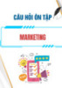 Câu hỏi ôn tập học phần Marketing