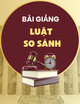 Bài giảng Luật So sánh: Bài 1: Tổng quan về Luật So sánh