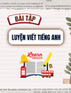 Bài tập Luyện viết Tiếng Anh