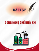 Bài tập môn Công nghệ chế biến khí