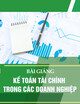 Bài giảng Kế toán tài chính trong các doanh nghiệp: Chương 2 - Trường ĐH Kinh tế Quốc Dân