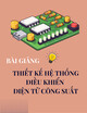Bài giảng Thiết kế hệ thống điều khiển điện tử công suất: Chương 4 - Nghịch lưu độc lập