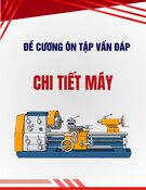 Đề cương ôn tập vấn đáp Chi tiết máy