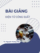 Bài giảng Điện tử công suất: Chương 3 - TS. Nguyễn Hoàng Việt