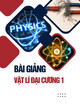 Bài giảng Vật lí đại cương 1: Chương 6 - Học viện Kỹ thuật Mật mã