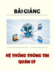 Bài giảng Hệ thống thông tin quản lý: Chương 7 - ThS. Trần Thị Thu Thảo