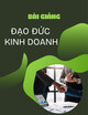 Bài giảng Đạo đức kinh doanh: Chương 5 - Trường ĐH Công nghiệp