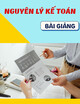 Bài giảng Nguyên lý kế toán: Chương 4 - TS. Ngô Tiến Dũng