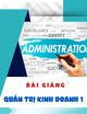 Bài giảng Quản trị kinh doanh 1: Chương 7 - TS. Dương Công Doanh