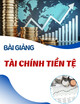 Bài giảng môn Tài chính tiền tệ: Chương 8