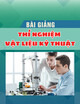Bài giảng Thí nghiệm vật liệu kỹ thuật - TS. Nguyễn Thị Hằng Nga