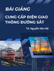 Bài giảng Cung cấp điện giao thông đường sắt: Chương 3 - TS. Nguyễn Văn Hải