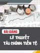 Bài giảng Lý thuyết Tài chính Tiền tệ: Chương 2 - ThS. Trần Nguyên Sa